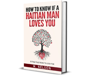How To Know If A Haitian Man Loves You Ebook